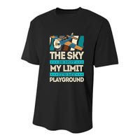 The Sky Is Not My Limit Its My Playground Funny RC Pilot Premium Youth Performance Sprint T-Shirt