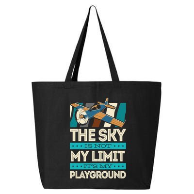 The Sky Is Not My Limit Its My Playground Funny RC Pilot Premium 25L Jumbo Tote
