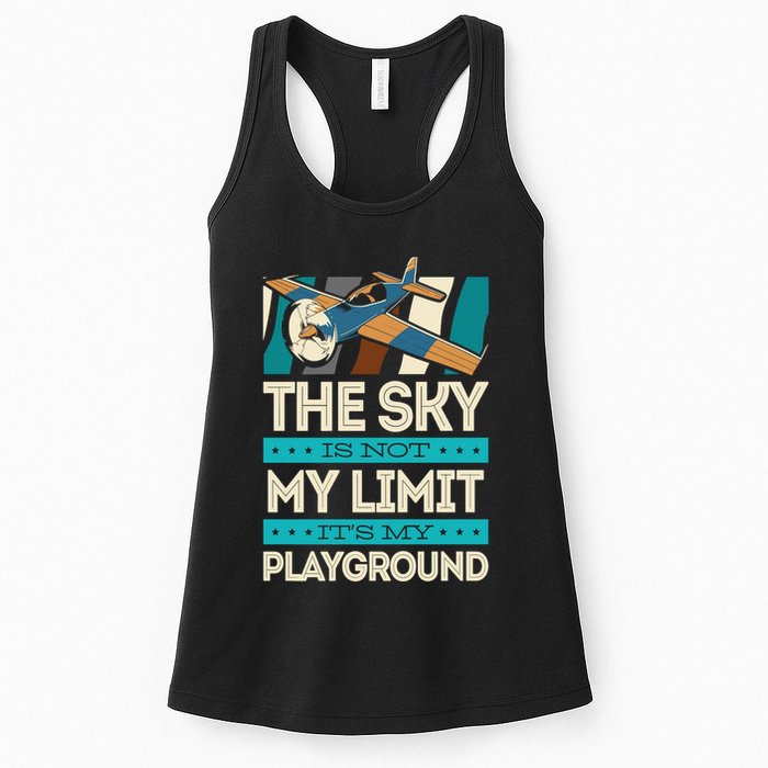 The Sky Is Not My Limit Its My Playground Funny RC Pilot Premium Womens Tank Top