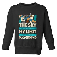 The Sky Is Not My Limit Its My Playground Funny RC Pilot Premium Toddler Sweatshirt