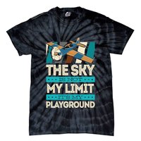 The Sky Is Not My Limit Its My Playground Funny RC Pilot Premium Tie-Dye T-Shirt