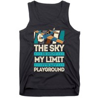 The Sky Is Not My Limit Its My Playground Funny RC Pilot Premium Tank Top