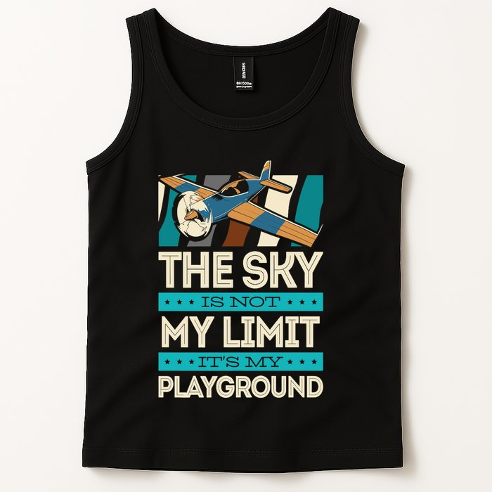 The Sky Is Not My Limit Its My Playground Funny RC Pilot Premium Tank Top