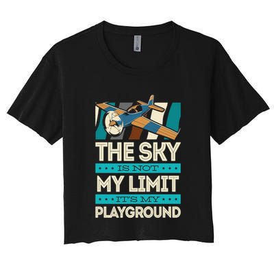 The Sky Is Not My Limit Its My Playground Funny RC Pilot Premium Crop Top