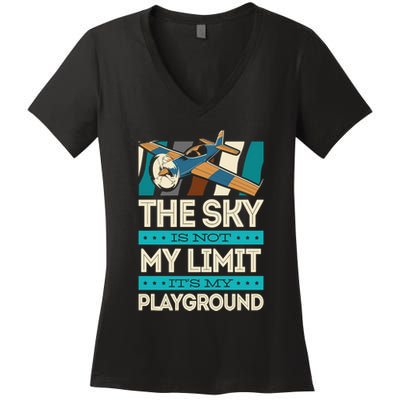 The Sky Is Not My Limit Its My Playground Funny RC Pilot Premium Women's V-Neck T-Shirt