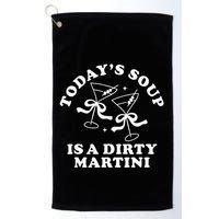 TodayS Soup Is A Dirty Martini Golf Towel