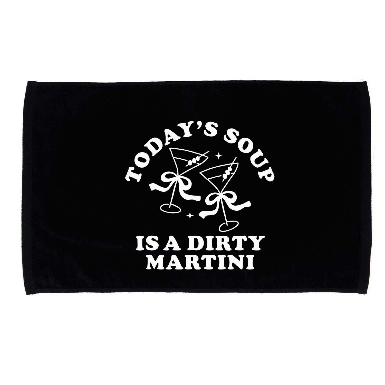 TodayS Soup Is A Dirty Martini Microfiber Hand Towel
