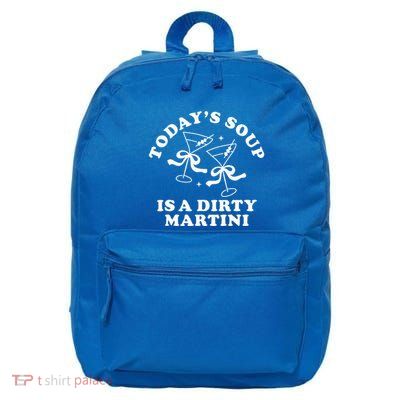 TodayS Soup Is A Dirty Martini 16 in Basic Backpack