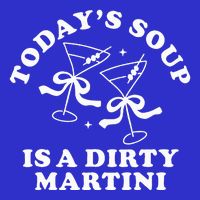 TodayS Soup Is A Dirty Martini Visor