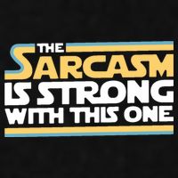 The Sarcasm Is Strong With This One Ladies PosiCharge Tri-Blend Wicking Tank
