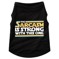 The Sarcasm Is Strong With This One Doggie Tank