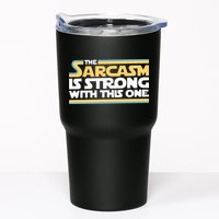 The Sarcasm Is Strong With This One Tumbler