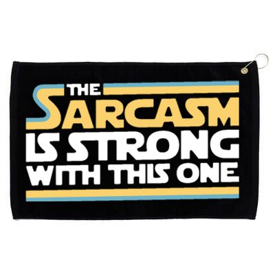 The Sarcasm Is Strong With This One Grommeted Golf Towel