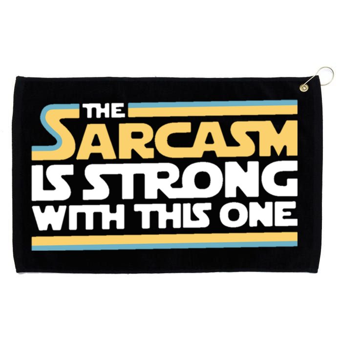 The Sarcasm Is Strong With This One Grommeted Golf Towel