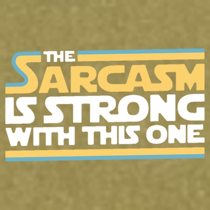 The Sarcasm Is Strong With This One Garment-Dyed Women's Muscle Tee