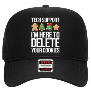 Tech Support Im Here To Delete Your Cookies Christmas High Crown Mesh Back Trucker Hat