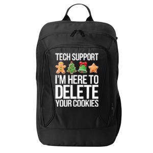 Tech Support Im Here To Delete Your Cookies Christmas City Backpack