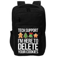 Tech Support Im Here To Delete Your Cookies Christmas Impact Tech Backpack