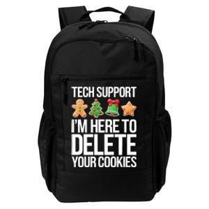 Tech Support Im Here To Delete Your Cookies Christmas Daily Commute Backpack