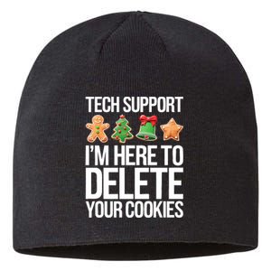 Tech Support Im Here To Delete Your Cookies Christmas Sustainable Beanie