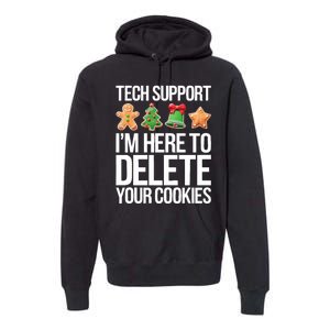 Tech Support Im Here To Delete Your Cookies Christmas Premium Hoodie