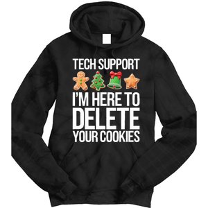 Tech Support Im Here To Delete Your Cookies Christmas Tie Dye Hoodie