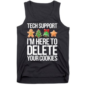 Tech Support Im Here To Delete Your Cookies Christmas Tank Top