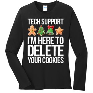 Tech Support Im Here To Delete Your Cookies Christmas Ladies Long Sleeve Shirt