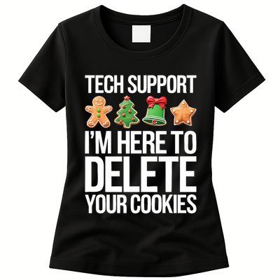 Tech Support Im Here To Delete Your Cookies Christmas Women's T-Shirt