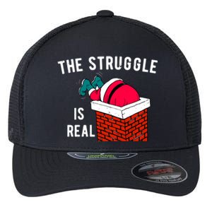 The Struggle Is Real Santa Funny Holiday Flexfit Unipanel Trucker Cap