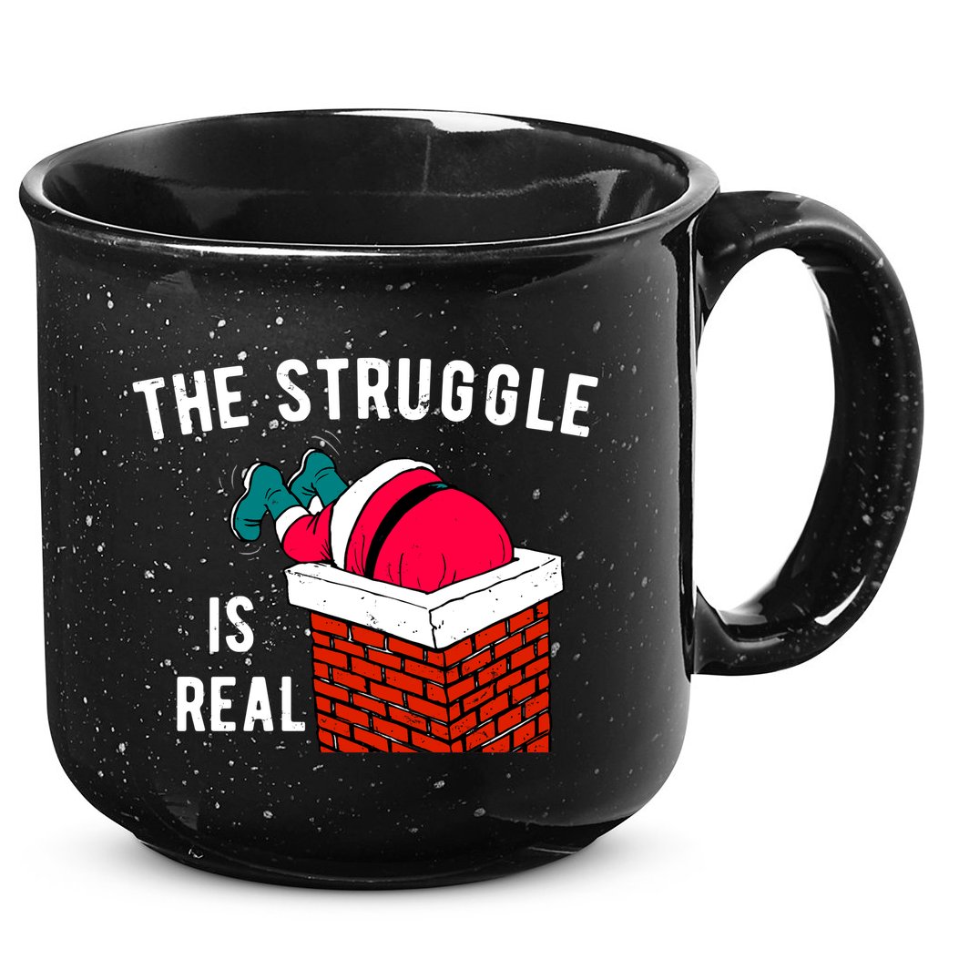 The Struggle Is Real Santa Funny Holiday 15oz Campfire Ceramic Mug