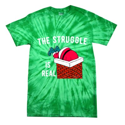 The Struggle Is Real Santa Funny Holiday Tie-Dye T-Shirt