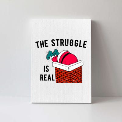 The Struggle Is Real Santa Funny Holiday Canvas