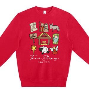 True Story Jesus Christmas Nativity Scene Christian Premium Crewneck Sweatshirt