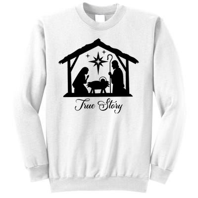 True Story Jesus Christmas Sweatshirt