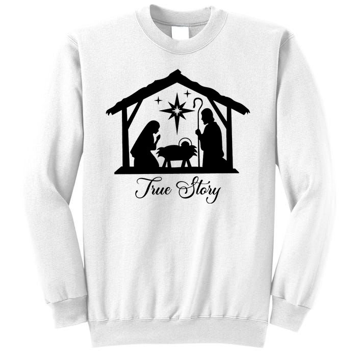 True Story Jesus Christmas Sweatshirt