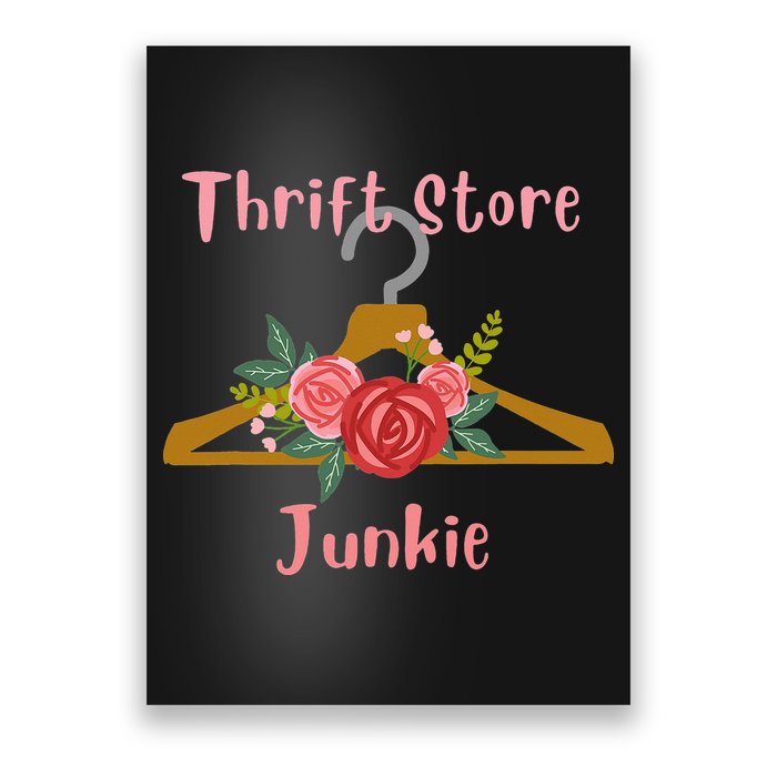 Thrift Store Junkie Poster