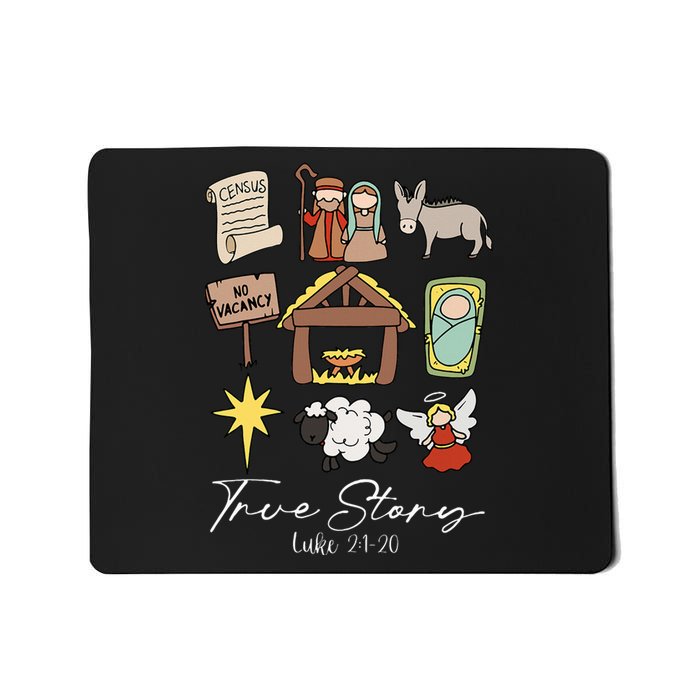 True Story Jesus Christmas Nativity Scene Christian Mousepad