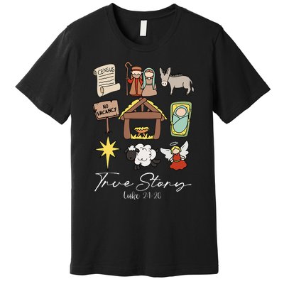 True Story Jesus Christmas Nativity Scene Christian Premium T-Shirt