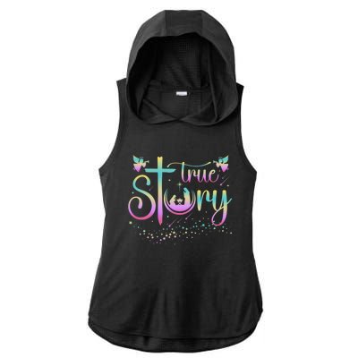 True Story Jesus Xmas Christmas Christian Nativity Scene Ladies PosiCharge Tri-Blend Wicking Draft Hoodie Tank