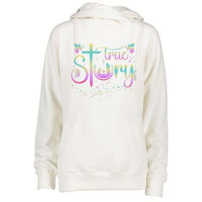 True Story Jesus Xmas Christmas Christian Nativity Scene Womens Funnel Neck Pullover Hood