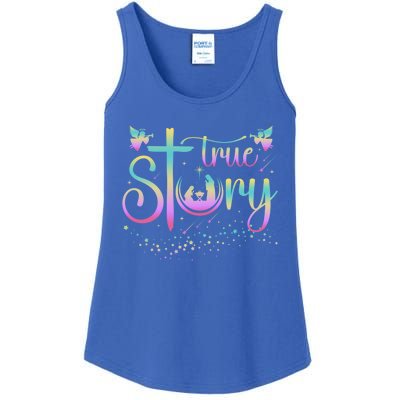 True Story Jesus Xmas Christmas Christian Nativity Scene Ladies Essential Tank