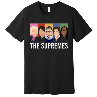 THE SUPREMES Ketanji Brown Jackson RBG Sotomayor Cute Premium T-Shirt