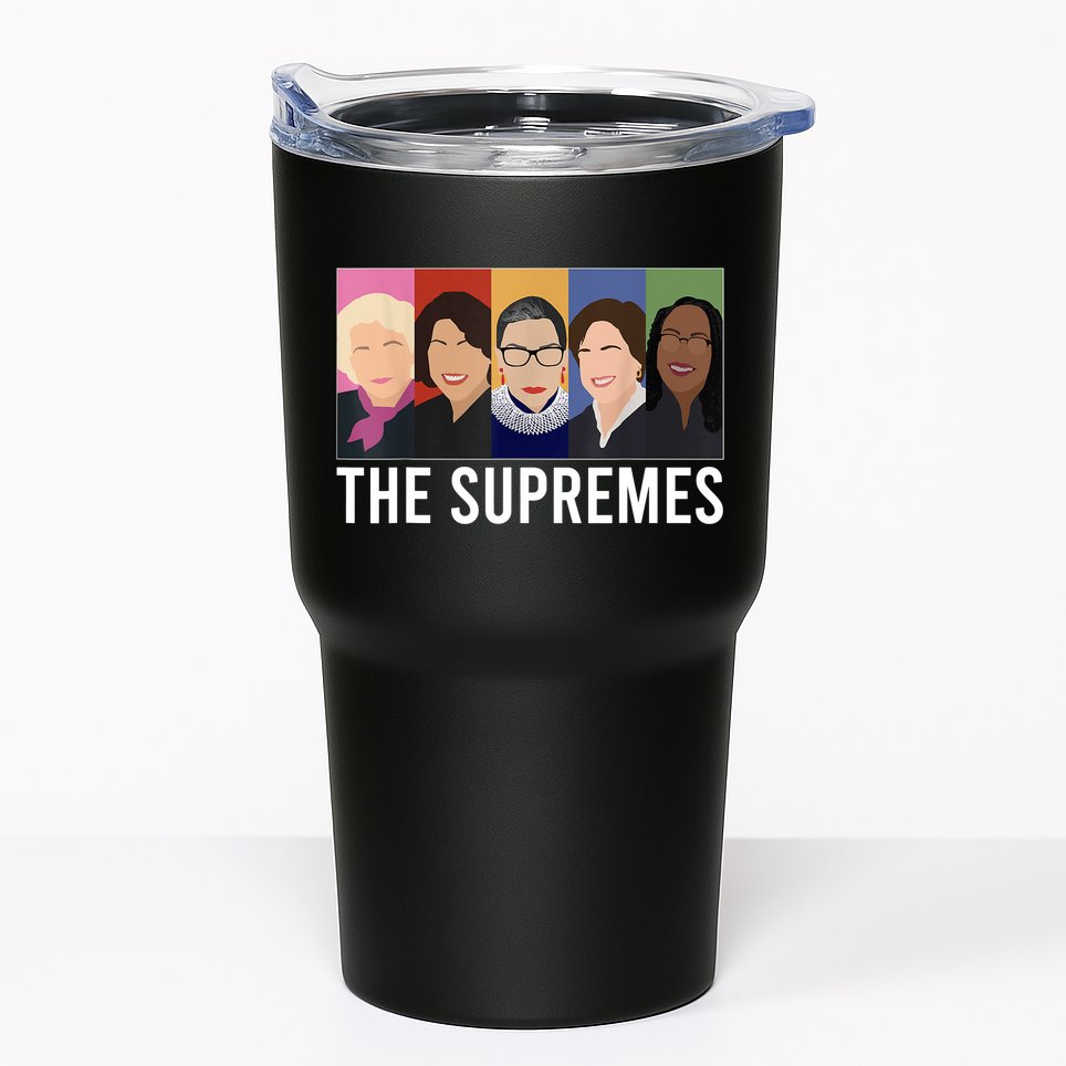 THE SUPREMES Ketanji Brown Jackson RBG Sotomayor Cute Tumbler