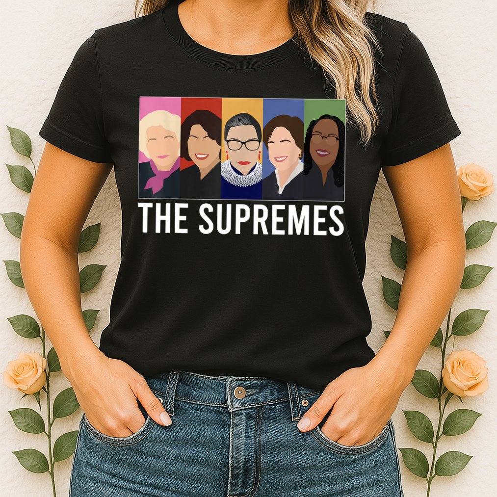 THE SUPREMES Ketanji Brown Jackson RBG Sotomayor Cute Womens T-Shirt