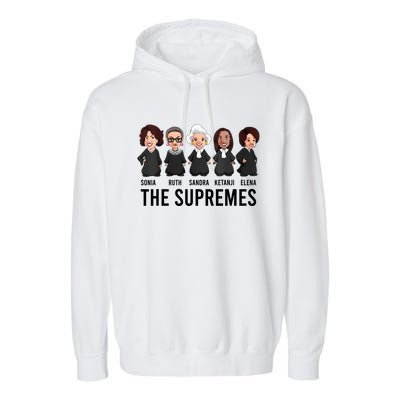 THE SUPREMES Ketanji Brown Jackson RBG Sotomayor Cute Garment-Dyed Fleece Hoodie