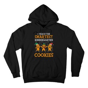 Teach Smartest Kindergarten Cookies Teacher Christmas Xmas Hoodie