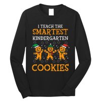 Teach Smartest Kindergarten Cookies Teacher Christmas Xmas Long Sleeve Shirt