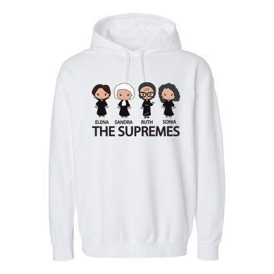 THE SUPREMES Ketanji Brown Jackson RBG Elena Sandra Ruth Sonia Garment-Dyed Fleece Hoodie