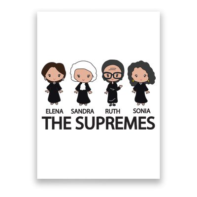THE SUPREMES Ketanji Brown Jackson RBG Elena Sandra Ruth Sonia Poster